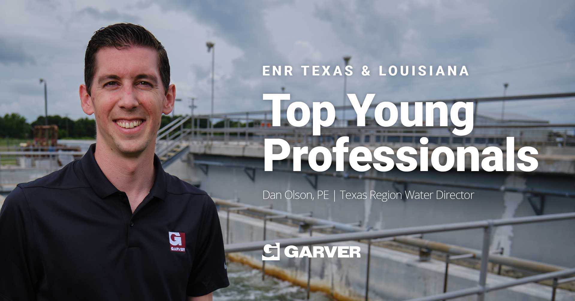 Olson Named To ENR Texas & Louisiana’s Top Young Professionals - Garver