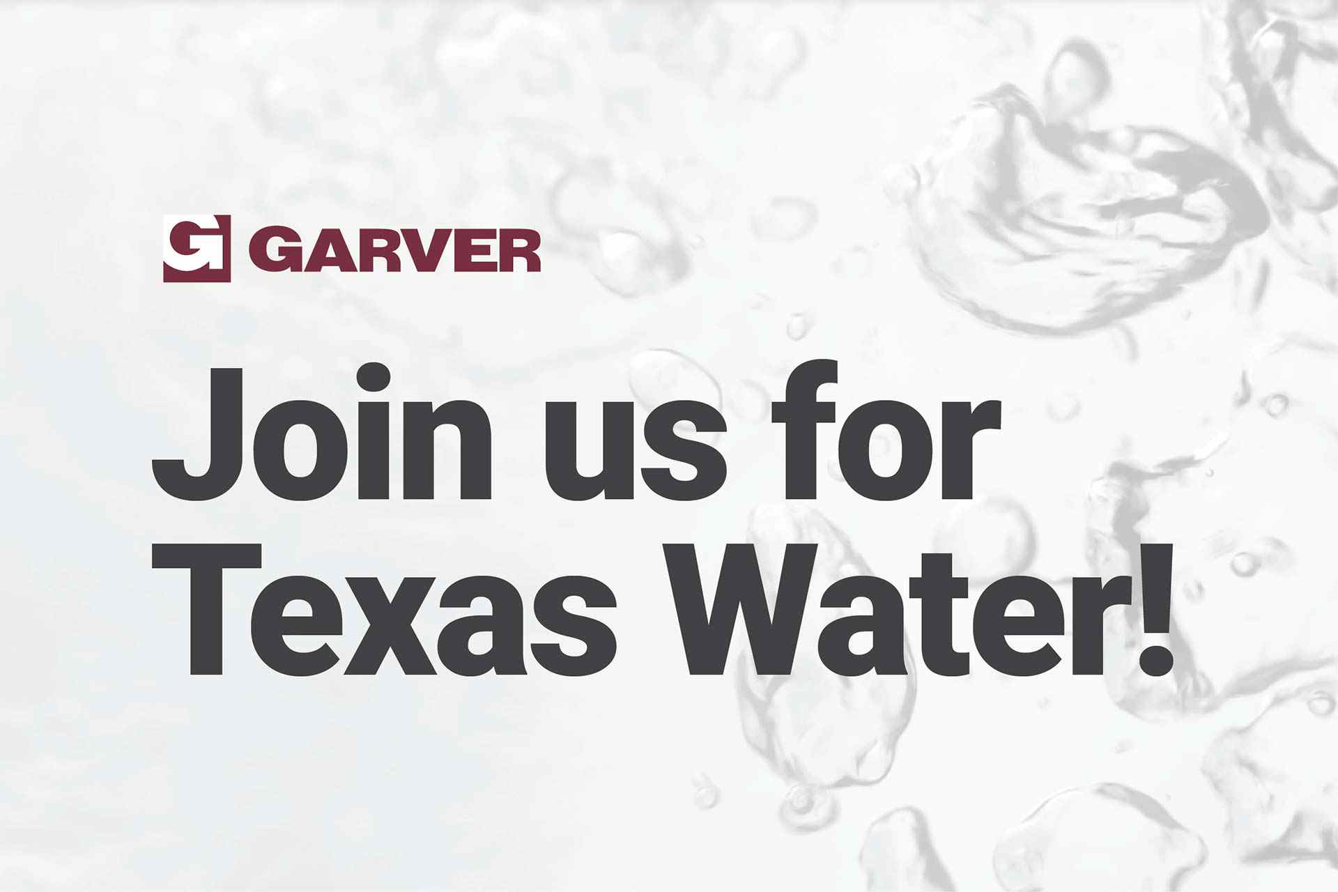 Join us for Texas Water 2021!