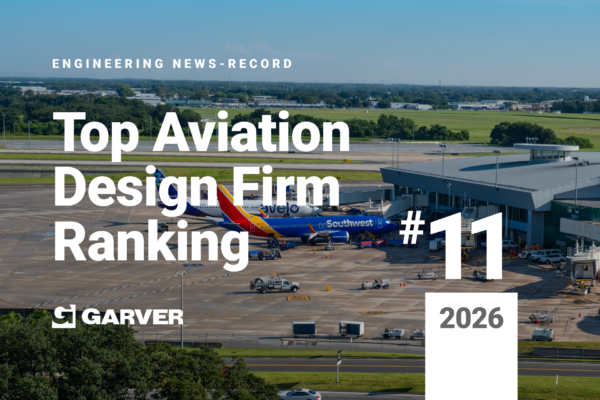 Garver Aviation Climbs to No. 11 on ENR’s Top Aviation Design Firms List